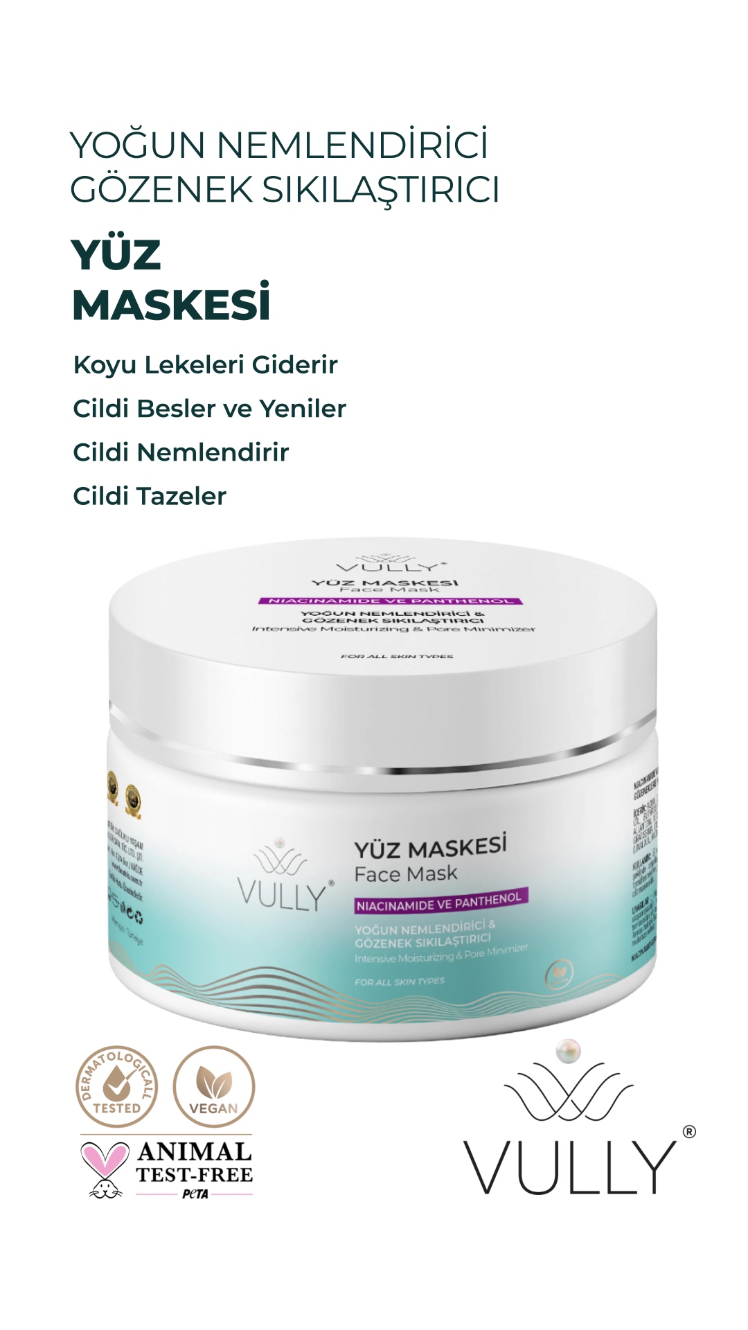 VULLY Arındırıcı Besleyici Aydınlatıcı Yüz Için Kil Maskesi 150 Ml (hyaluronıc Acıd - Avacado Oıl)